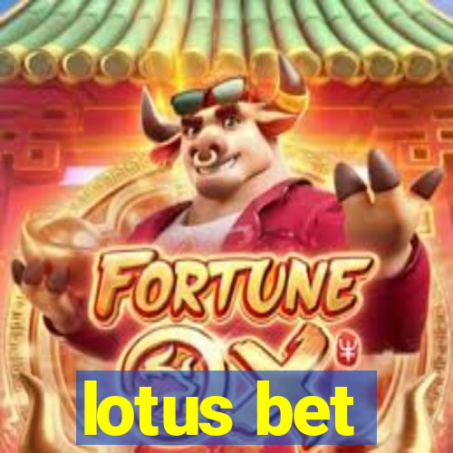 lotus bet